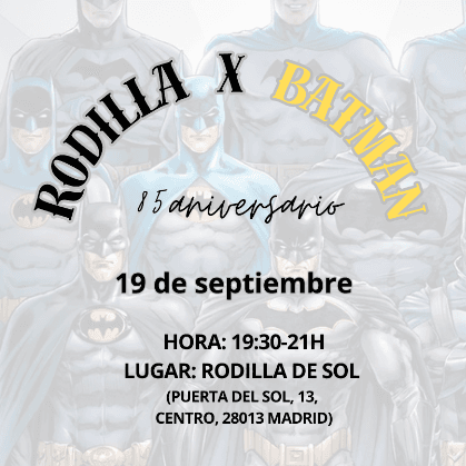 Rodilla x Batman
