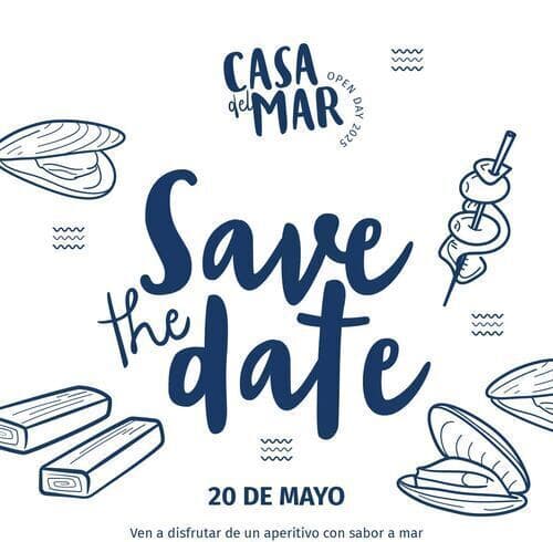 Save the date 20 mayo Casa del Mar - Angulas Aguinaga Open Day