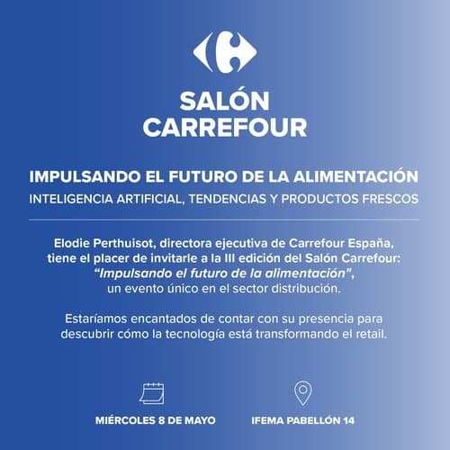 Salón Carrefour - “Impulsando el futuro de la alimentación”