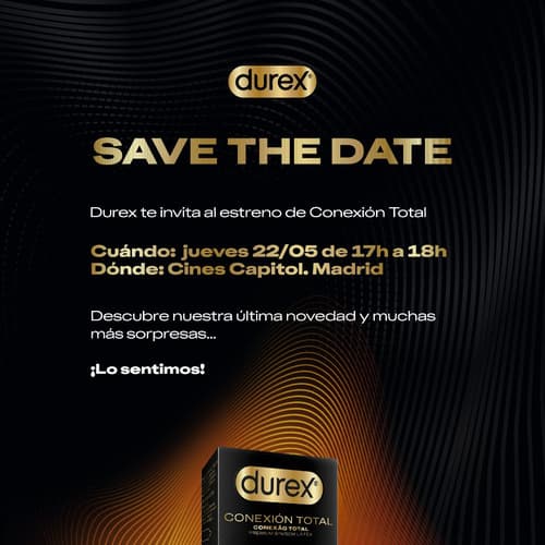 Durex te invita al estreno de Conexión Total