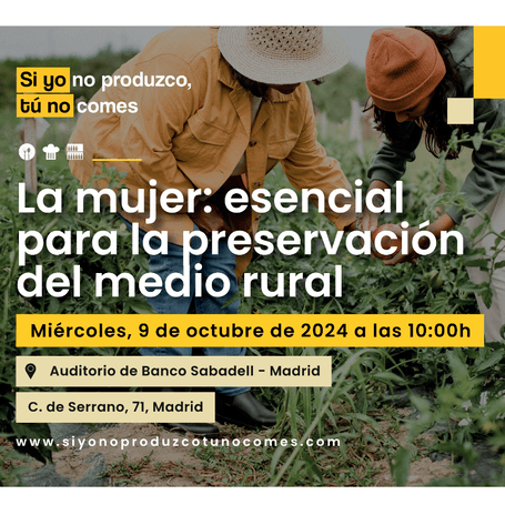 La mujer: esencial para la preservación del medio rural | 9 de octubre, 10 h | Madrid | SYNPTNC