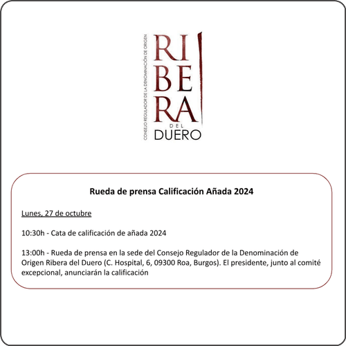 Calificación de la añada 2024 Ribera del Duero