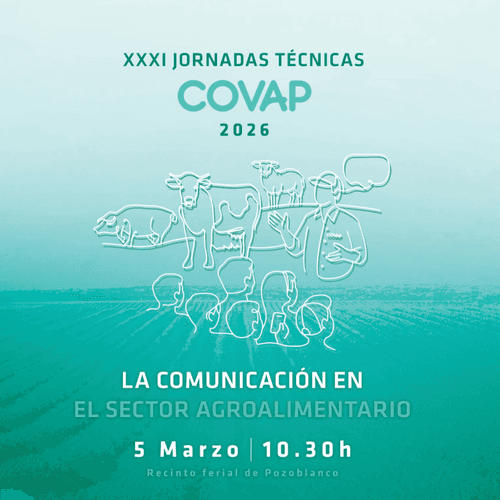 Las XXXI Jornadas Técnicas de COVAP se centrarán la importancia de la comunicación en el sector agroalimentario
