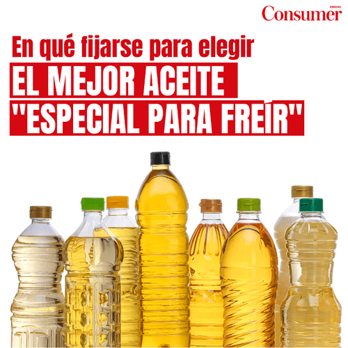 ¡Alerta! No todos los denominados “aceites para freír” son iguales