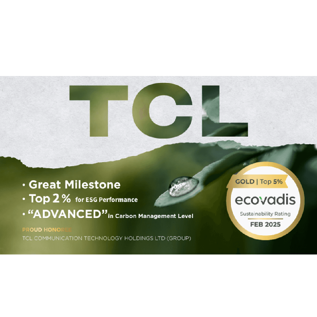 TCL obtiene la medalla de Oro EcoVadis 2025, reforzando su liderazgo en sostenibilidad