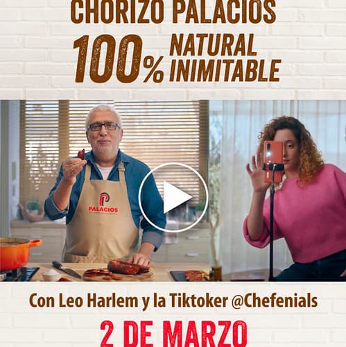 Palacios lanza su campaña: Chorizo Palacios, 100% Natural, 100% Inimitable